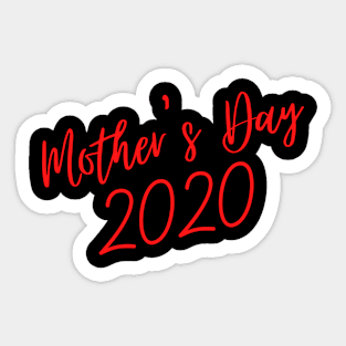 Mother's Day 2020 Sticker